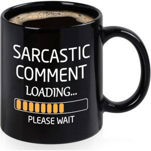 Sarcasm Loading Ceramic Mug Funny Gift for Boss Hubby Birthday